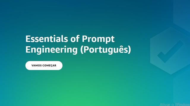 AWS Skill Builder: como fazer curso grátis de engenharia de prompts