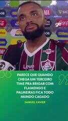 Samuel Xavier faz forte desabafo contra a arbitragem após derrota no Fla-Flu